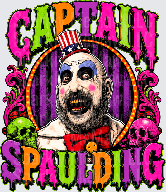 Captain Spaulding Horror Clown Portrait with Patriotic Top Hat Skulls and Colorful Drip Typography DTF Transfer for Fabrics