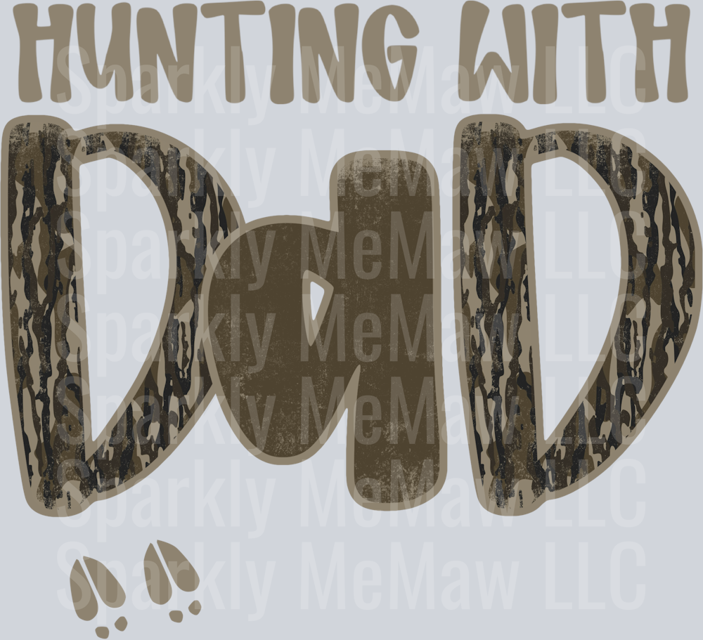 Hunting With Dad UV DTF Decal (printed in width)