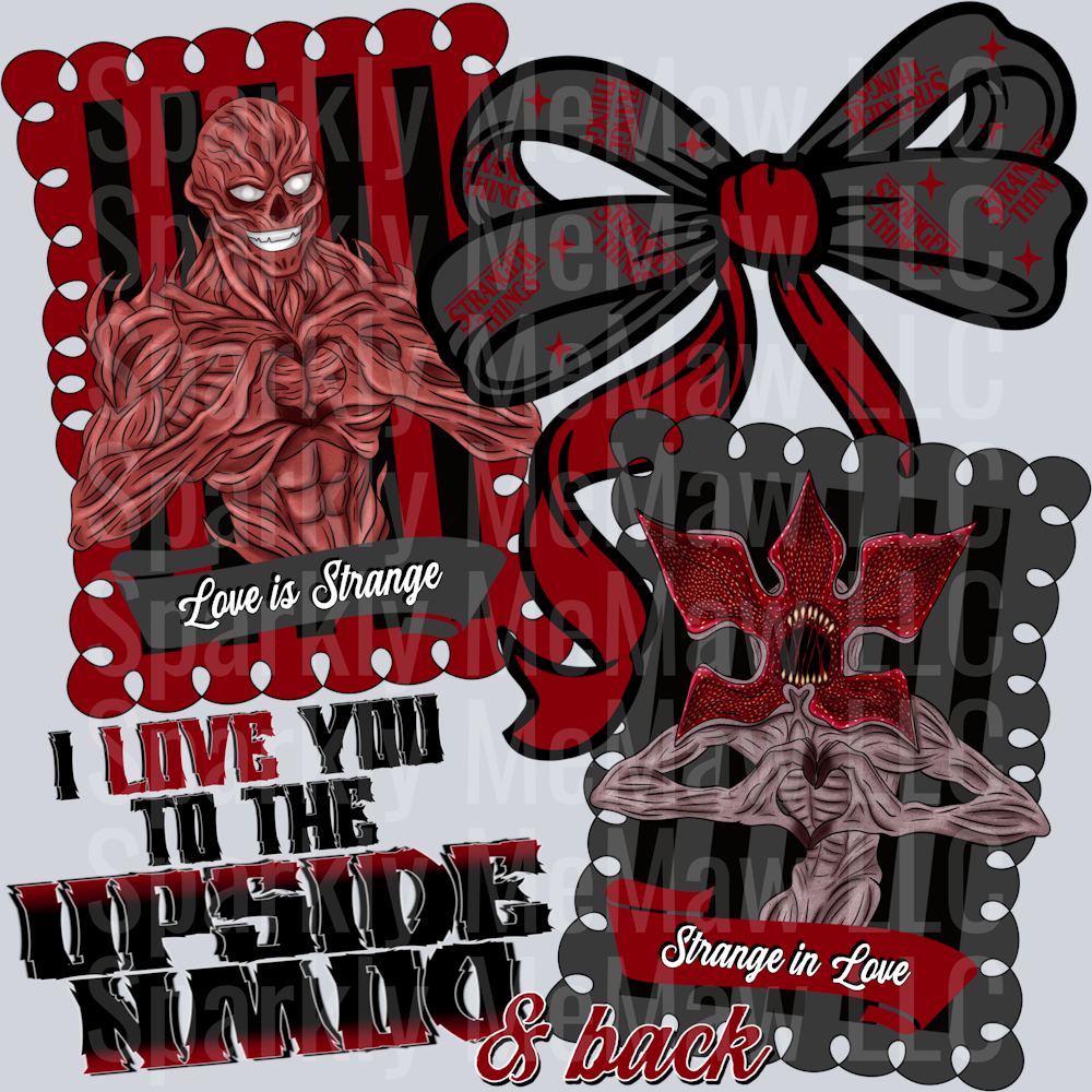 I Love You To The Upside Down & Back DTF Transfer (Front print)