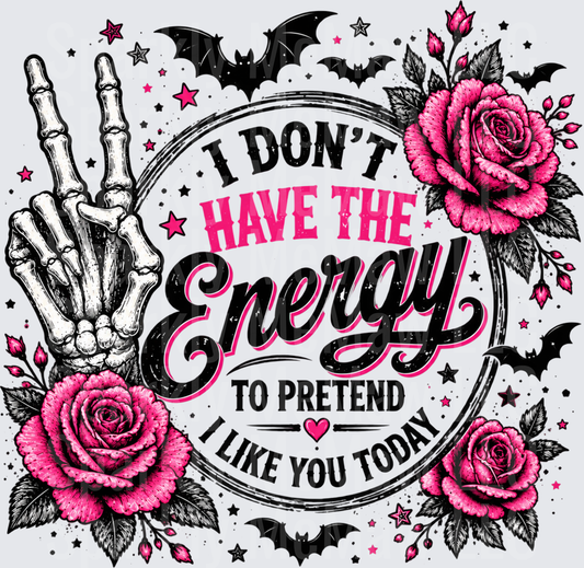 Skeleton Hand Energy Quote DTF Transfer for Fabrics
