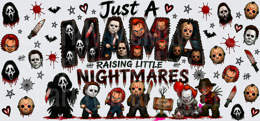 Just A Mama Raising Little Nightmares Horror Icons this is a UV DTF 16 OZ Wrap