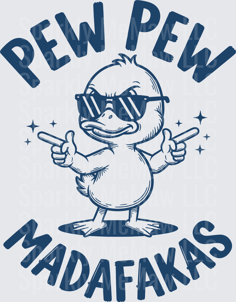 Pew Pew Madafakas Cool Duck with Sunglasses and Finger Guns UV DTF Decal