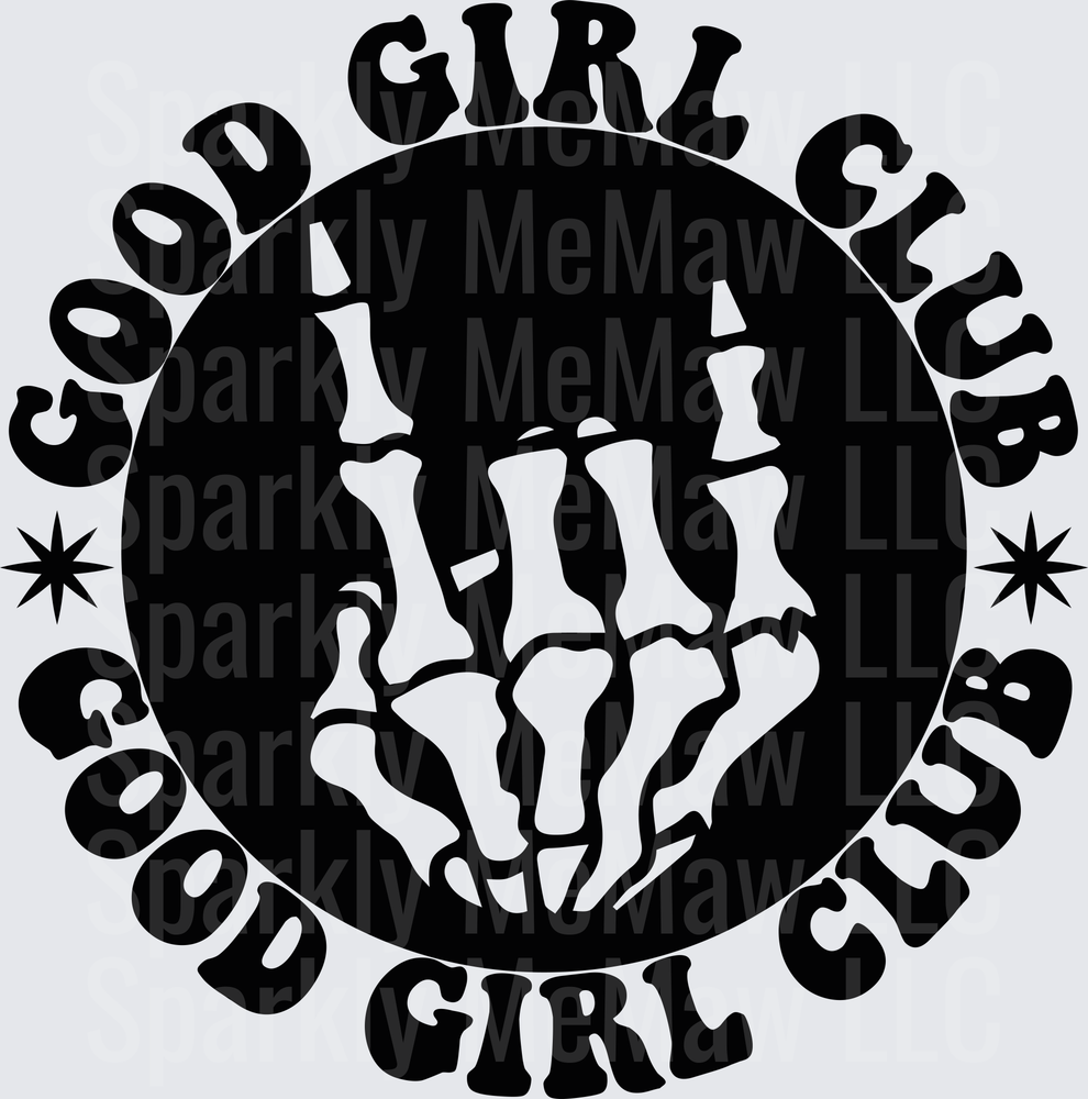 Good Girl Club Skeleton Hand Peace Sign DTF Transfer for Fabric