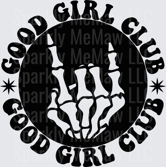 Good Girl Club Skeleton Hand Peace Sign DTF Transfer for Fabric