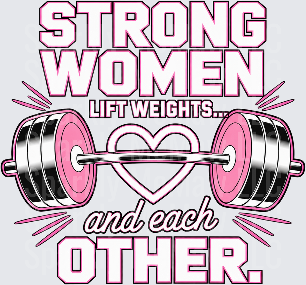 Strong Women Lift Weights Heart DTF Transfer for Fabrics
