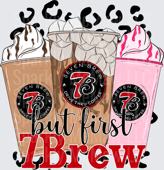 But First 7Brew Coffee Cups with Whipped Cream - UV DTF Decal