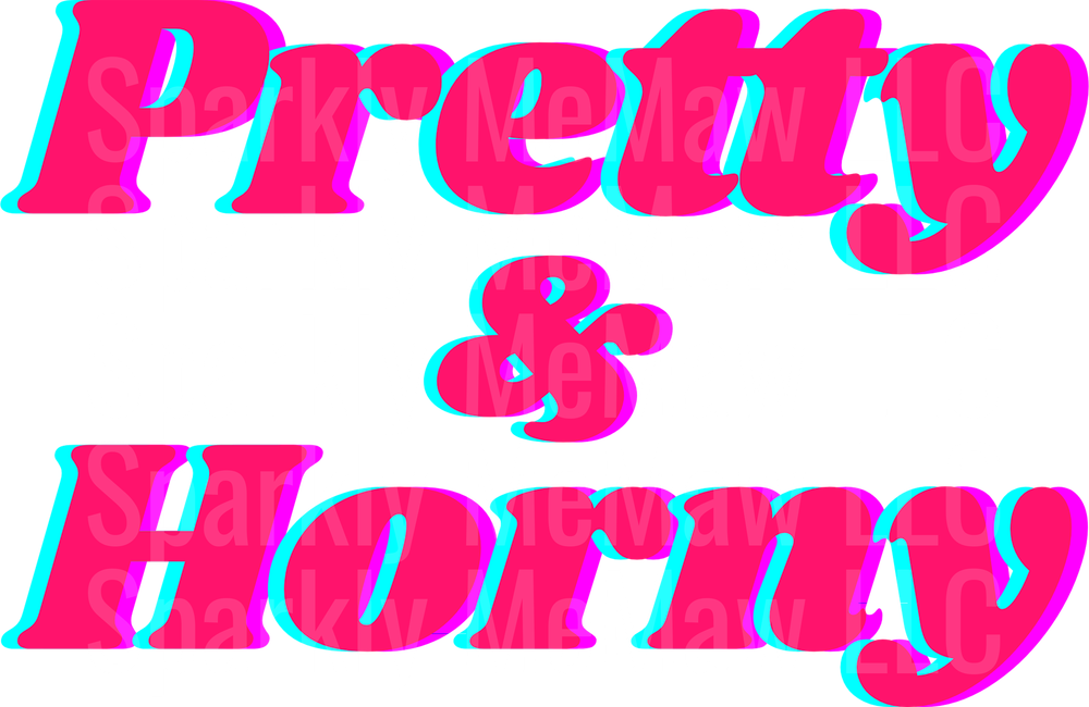 Pretty & Horny Pink Retro Text Design UV DTF Decal