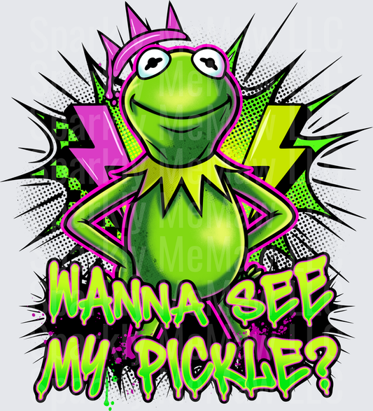 Kermit the Frog Wanna See My Pickle Comic Pop Art DTF Transfer for Fabric