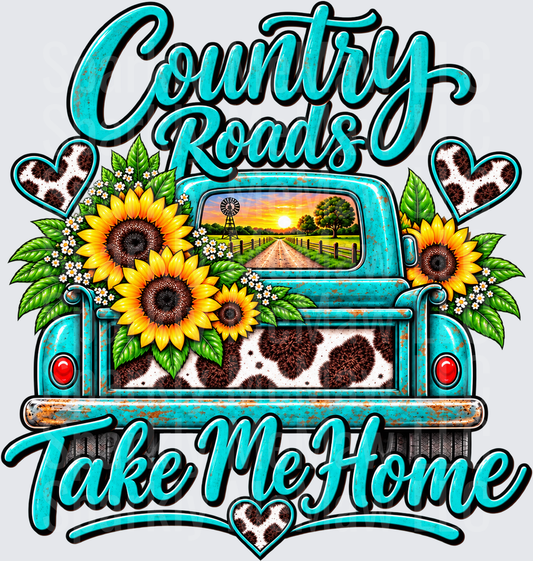Country Roads Take Me Home DTF Transfer for Fabrics