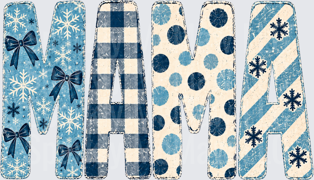 Winter Blue Patterned MAMA Letters DTF Transfer for Fabrics