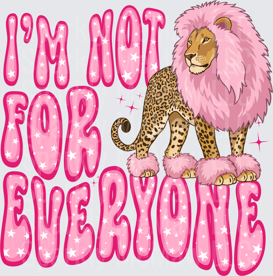 I'm Not For Everyone Pink Sparkle Lion Leopard Retro Bubble Letter UV DTF Decal