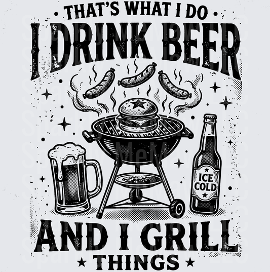 That's What I Do I Drink Beer And I Grill Things BBQ Design UV DTF Decal