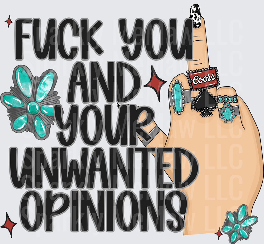Fuck You And Your Unwanted Opinions Middle Finger Turquoise Western Rings Cow Print Nail DTF Transfer (fabrics)