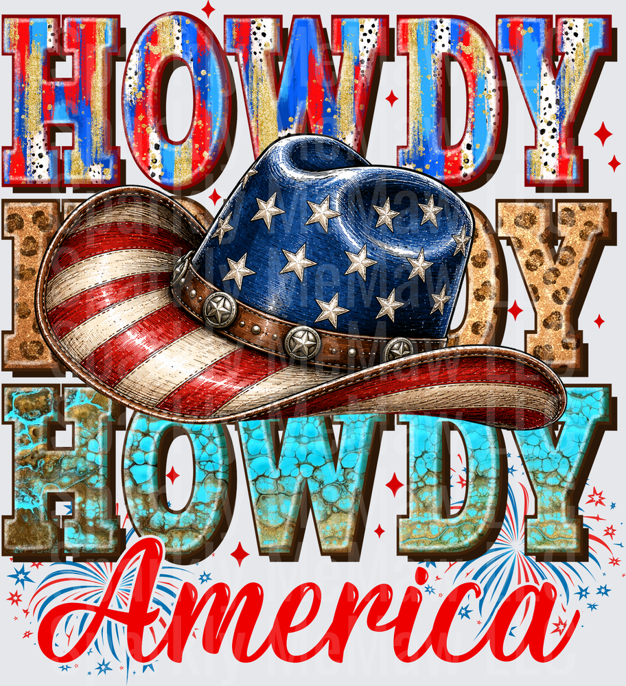 Howdy Howdy Howdy America Patriotic American Flag Cowboy Hat with Leopard Print and Turquoise Lettering Fireworks UV DTF Decal
