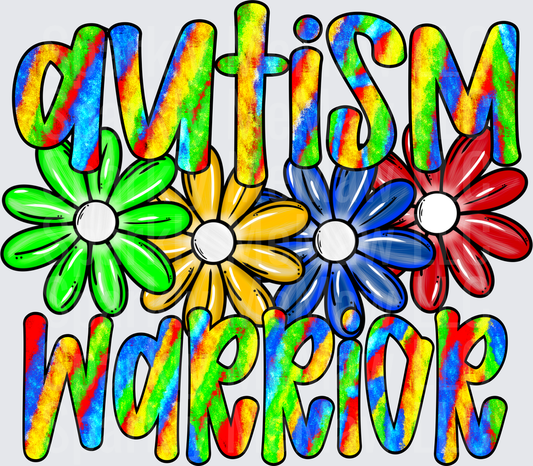 Autism Warrior Rainbow Tie Dye Text with Colorful Daisy Flowers UV DTF Decal