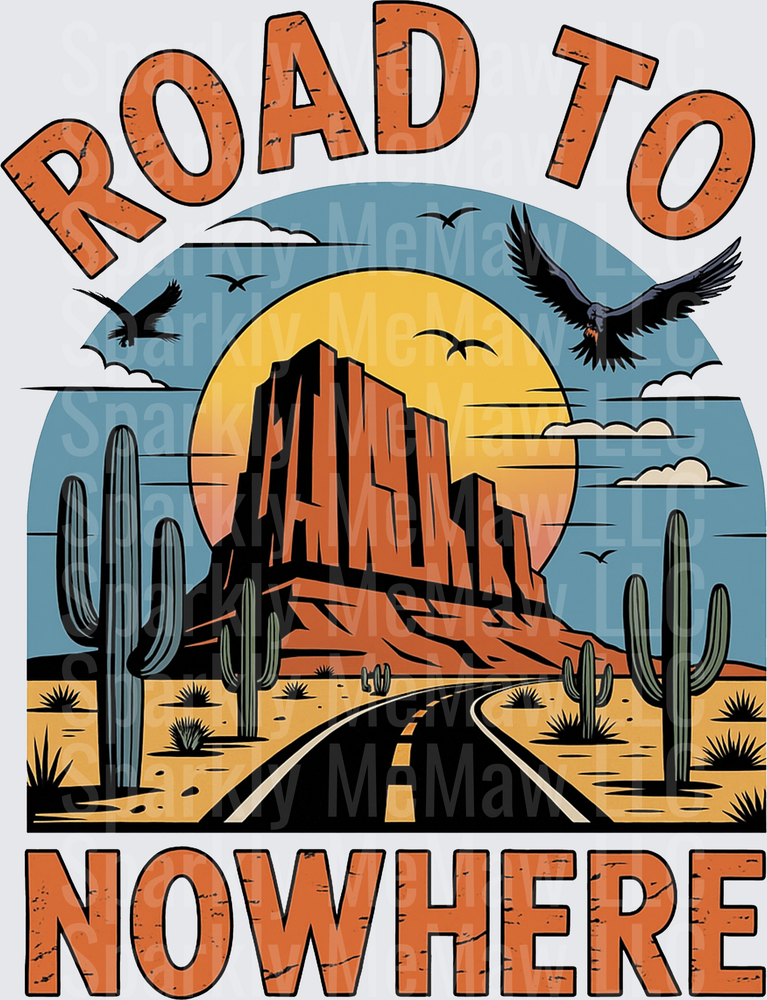 Road To Nowhere Desert Highway Southwest Sunset Mesa Cactus Ravens UV DTF Decal