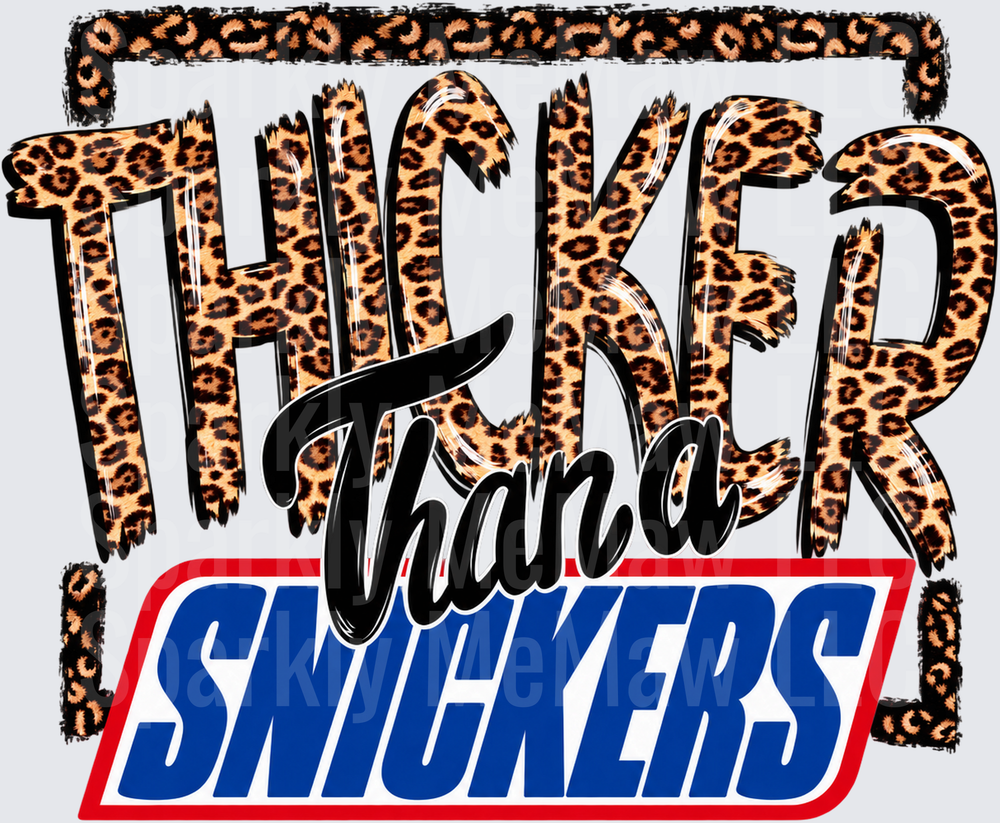 Thicker Than a Snickers Leopard DTF Transfer for Fabrics