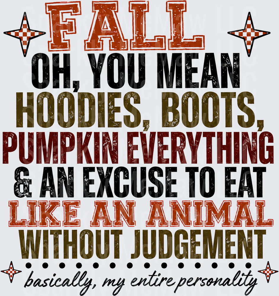 Fall Hoodies Boots Pumpkin Everything is a UV DTF Decal