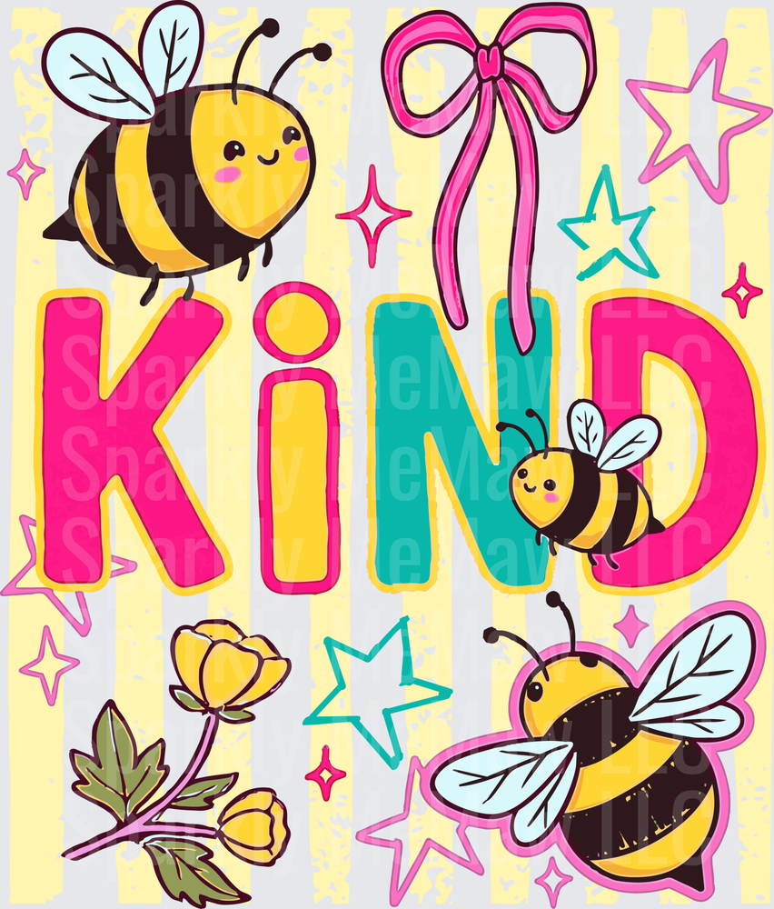 Bee Kind Inspirational Message with Cute Bumblebees and Pink Bow DTF Transfer for Fabric
