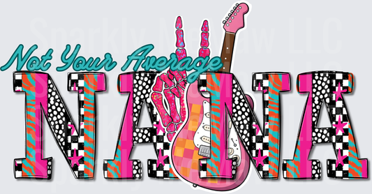 Not Your Average Nana Electric Guitar Rock N Roll Design
