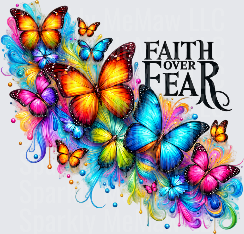 Faith Over Fear Colorful Butterflies UV DTF Decal