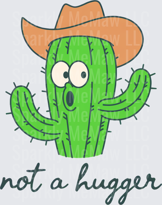 Not A Hugger Cartoon Cactus with Cowboy Hat UV DTF Decal