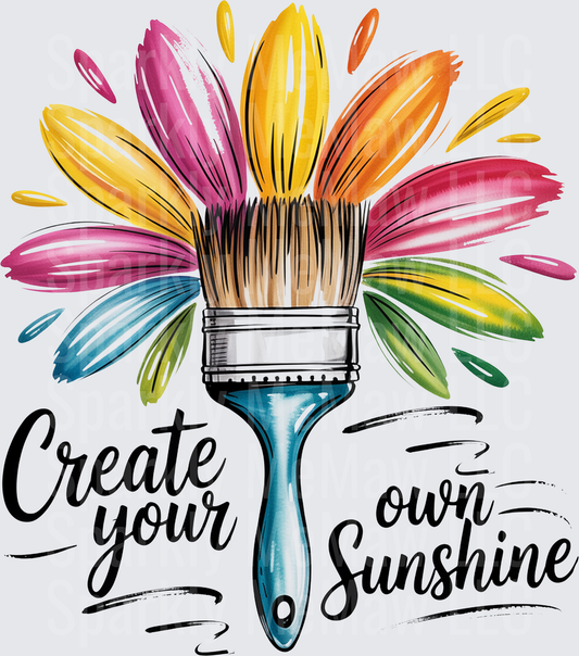 Paint Brush with Colorful Paint Strokes Create Your Own Sunshine UV DTF Decal