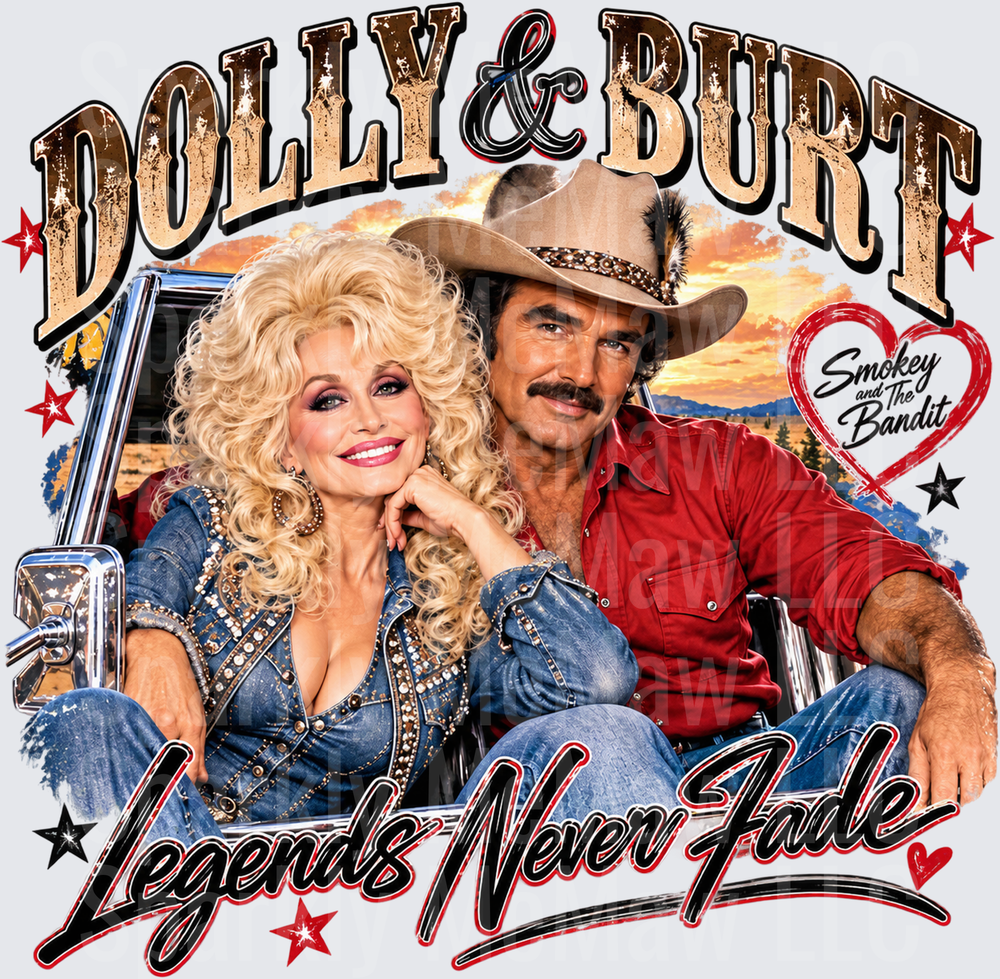 Dolly & Burt Legends Never Fade UV DTF Decal