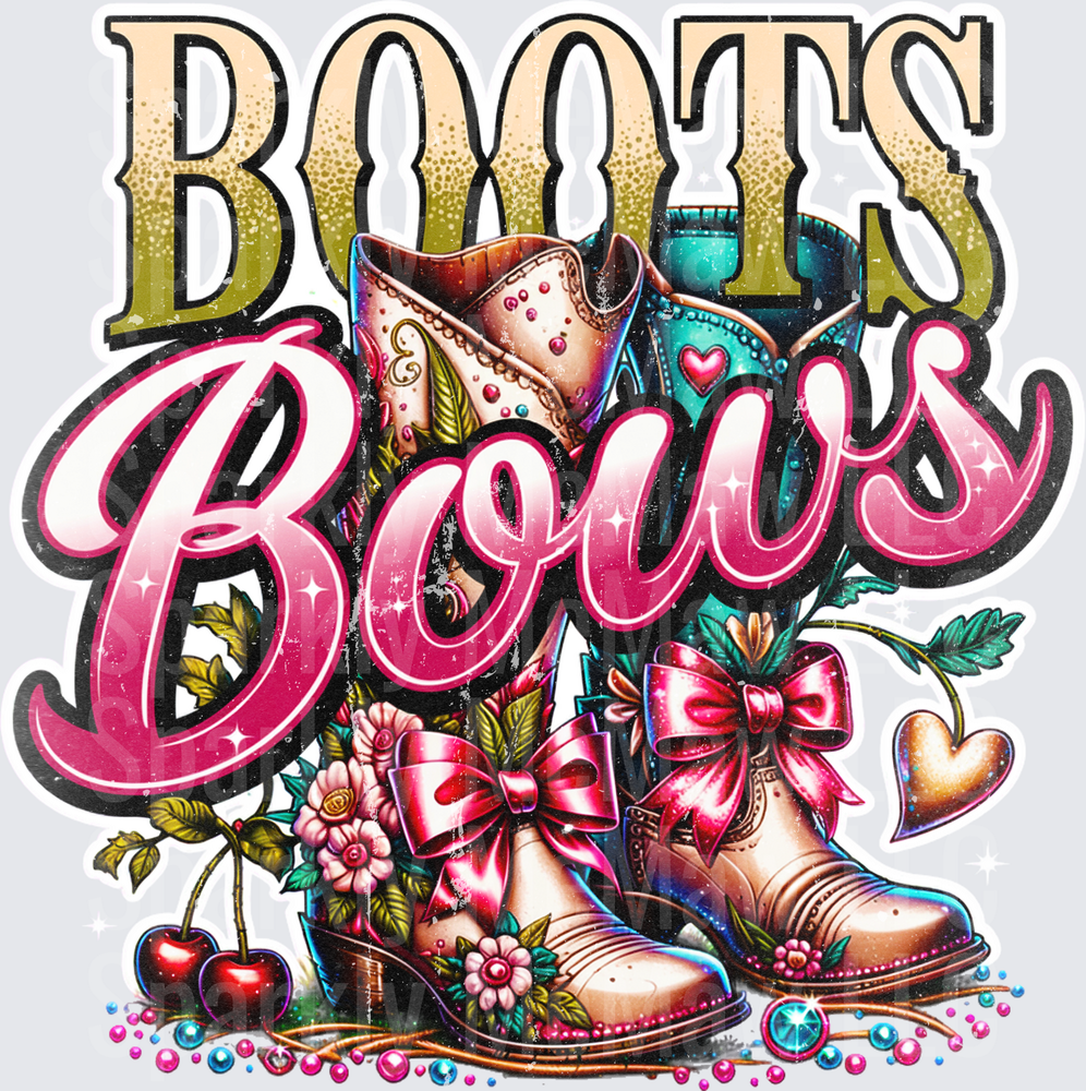 Boots and Bows Cowgirl Western DTF Transfer featuring bedazzled cowboy boots with pink ribbon bows, flowers, cherries, hearts, and sparkling rhinestone gems in gold and teal with bold retro lettering