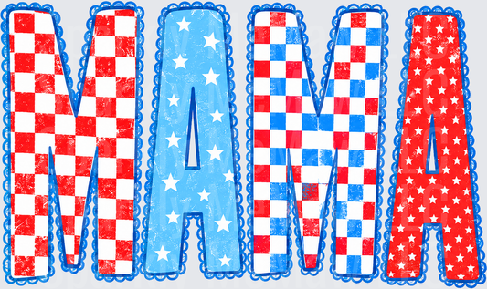 Patriotic MAMA DTF Transfer Red White Blue Stars Checkerboard Letters for Fabric