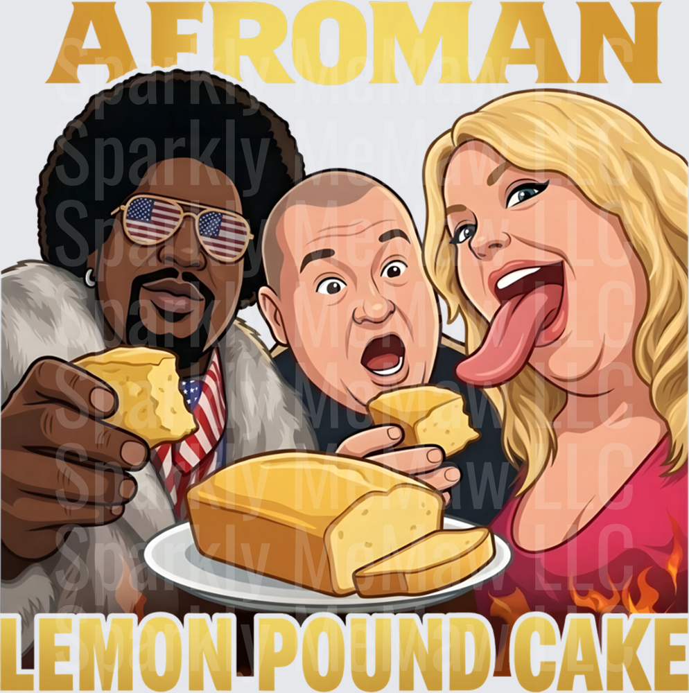 AFROMAN Lemon Pound Cake Meme UV DTF Decal
