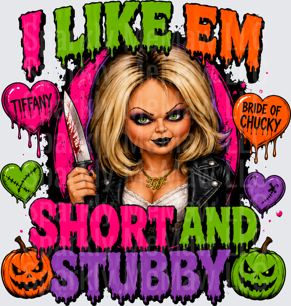Tiffany Bride of Chucky I Like Em Short and Stubby Halloween Horror UV DTF Decal