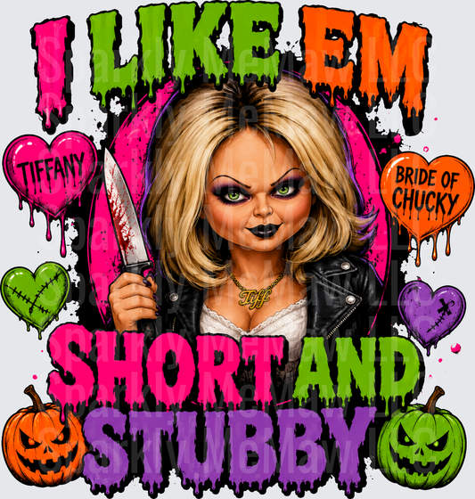 Tiffany Bride of Chucky I Like Em Short and Stubby Halloween Horror UV DTF Decal