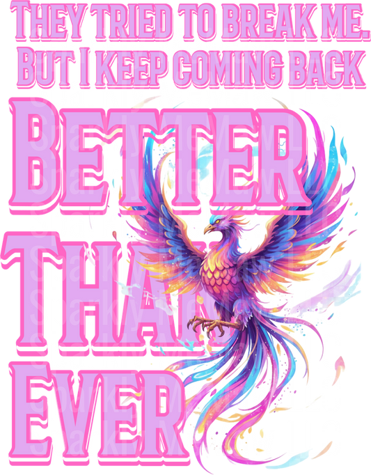 Phoenix Rising Better Than Ever Motivational Quote UV DTF Decal