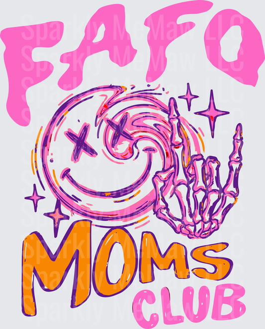 Fast Moms Club DTF Transfer for Fabric with Smiley Face and Skeleton Hand Design