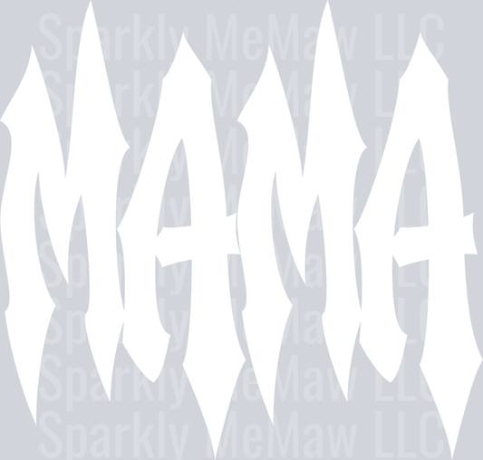 mama White UV DTF Decal