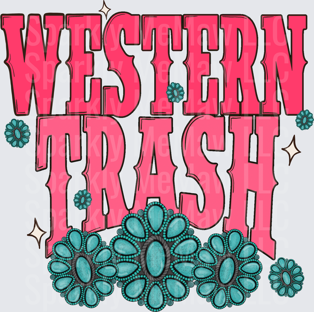 Western Trash Pink Lettering with Turquoise Floral Accents UV DTF Decal