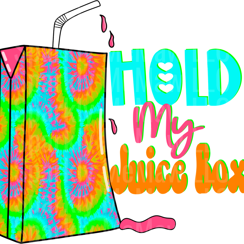 Hold_My_Juice_Box_Tie_Dye UV DTF Decal