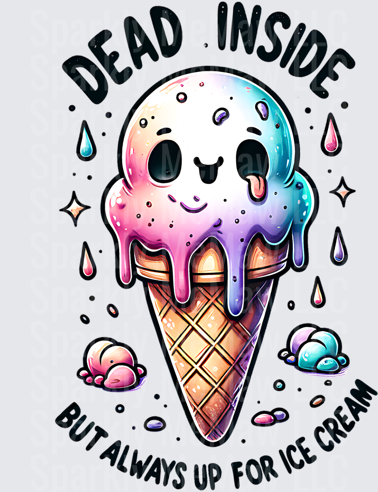 Dead Inside But Always Up For Ice Cream Kawaii Melting Ice Cream Cone UV DTF Decal