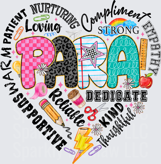 PARA Paraprofessional Heart Design with Educational Icons and Inspirational Words DTF Transfer for Fabric