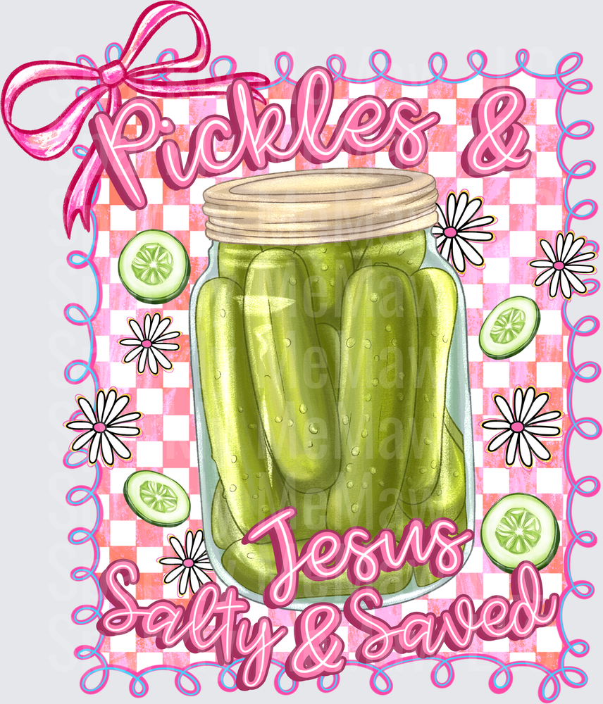 Pickles & Jesus Salty & Saved Mason Jar Pink Checkered Daisy DTF Transfer for Fabrics