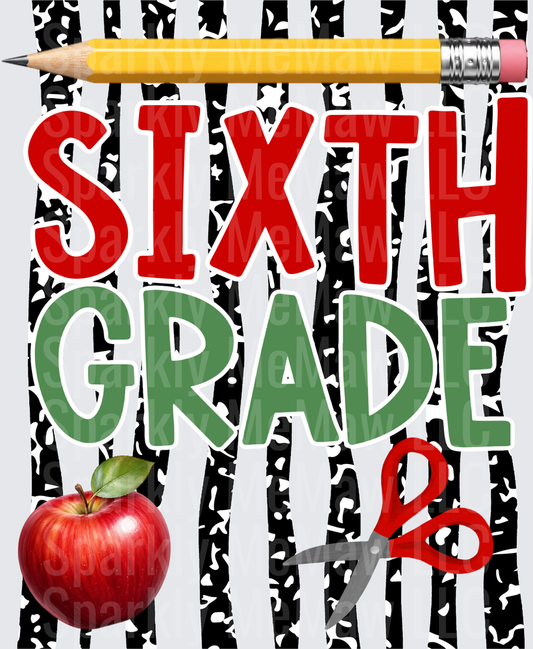 Sixth Grade School Typography Design with Apple Pencil and Scissors DTF Transfer for Fabric