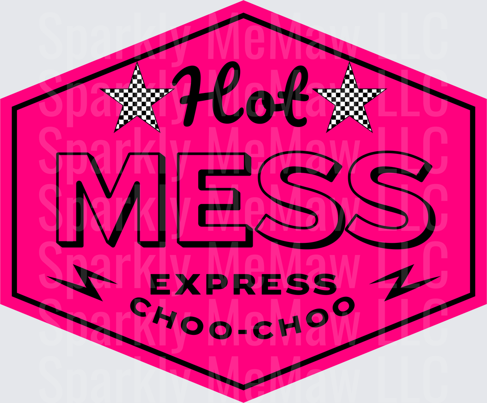 Hot Mess Express Choo-Choo UV DTF Decal