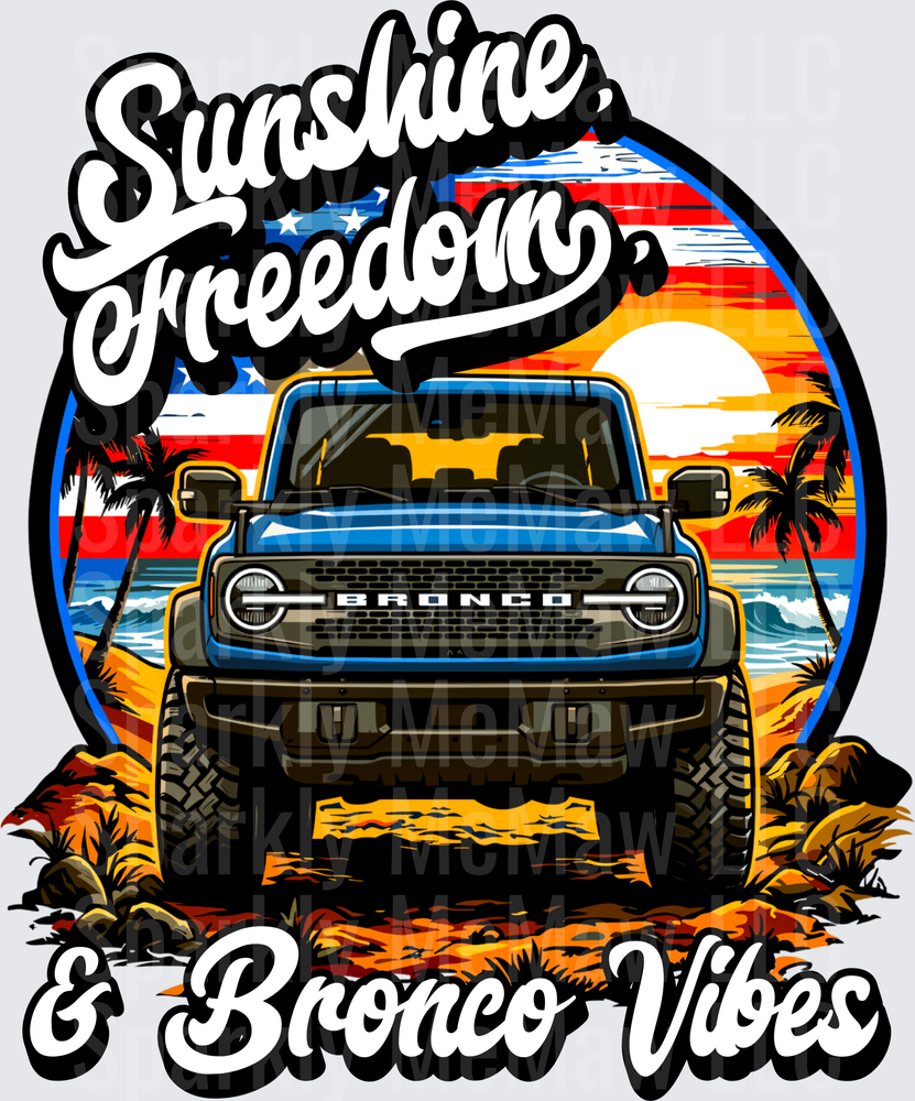 Sunshine Freedom & Bronco Vibes Ford Bronco Beach Sunset Design UV DTF Decal