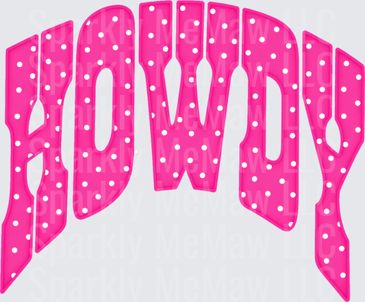 Howdy Pink Polka Dot UV DTF Decal