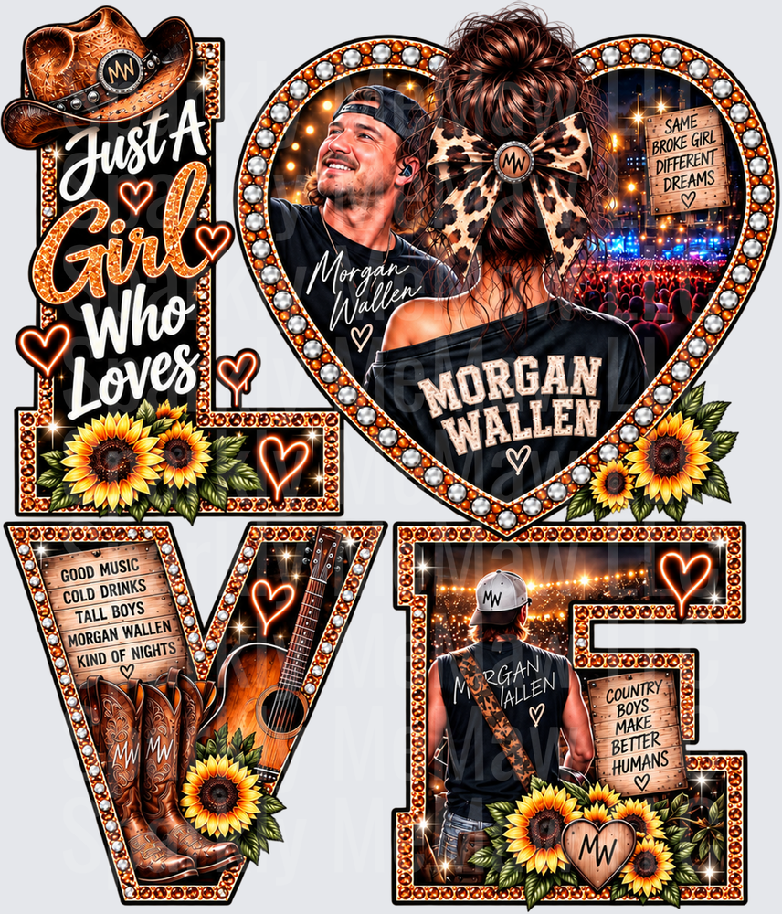 Just A Girl Who Loves Morgan Wallen LOVE Design UV DTF Decal