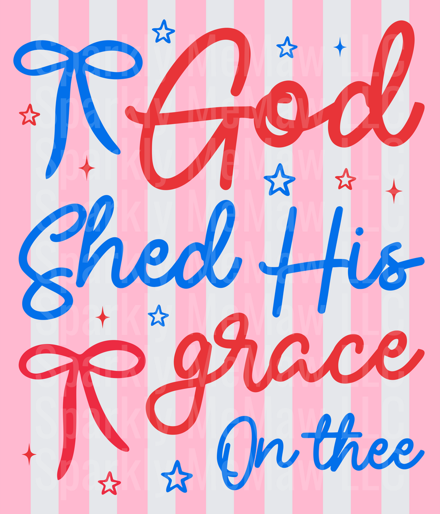 God Shed His Grace On Thee Patriotic Red White Blue Bow Design UV DTF Decal
