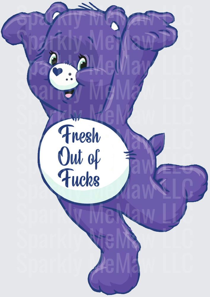 Purple Care Bear Fresh Out of Fucks UV DTF Decal
