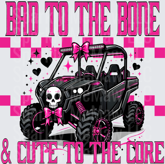 Bad to the Bone Cute to the Core Pink UTV with Skull and Bow UV DTF Decal