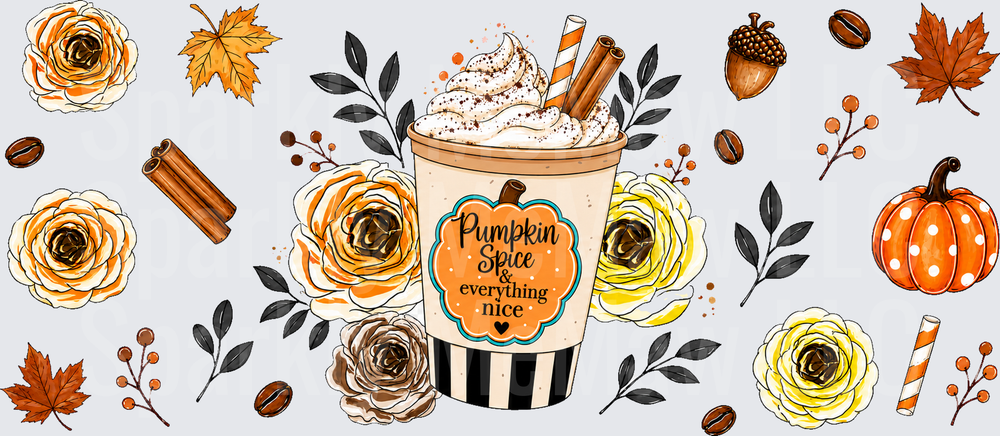 Pumpkin Spice Everything Nice UV DTF 16 OZ Wrap